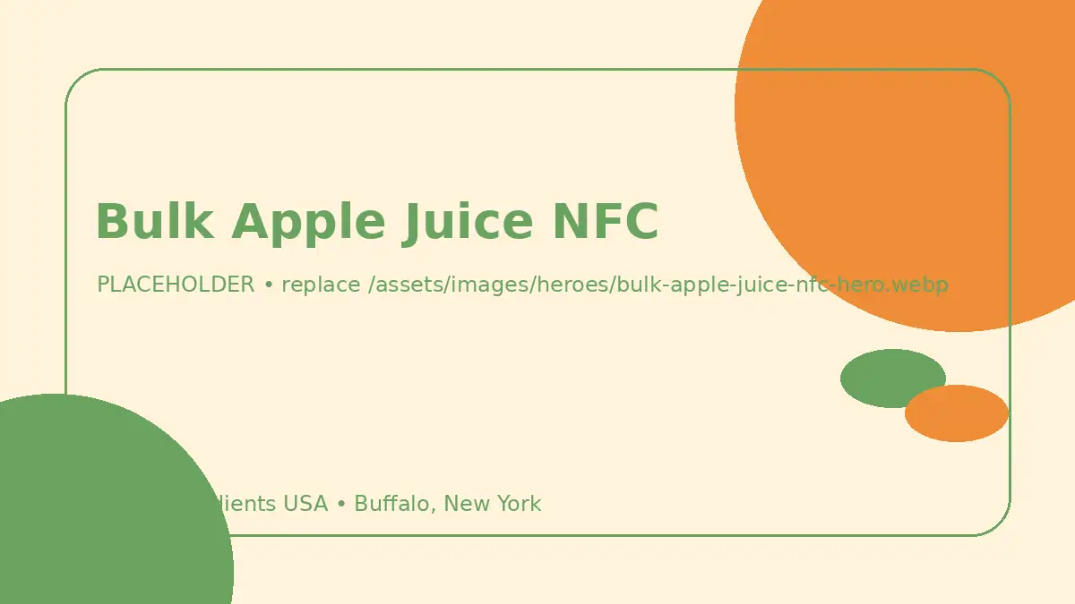 Bulk Apple Juice NFC hero image placeholder