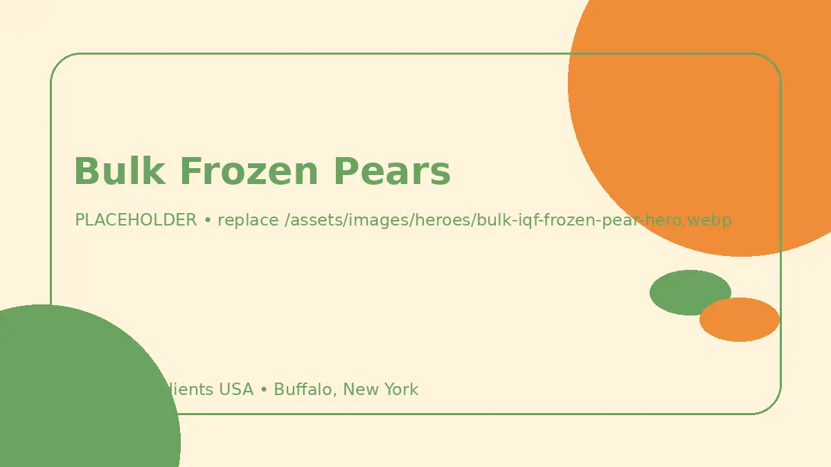 Bulk Frozen Pears hero image placeholder