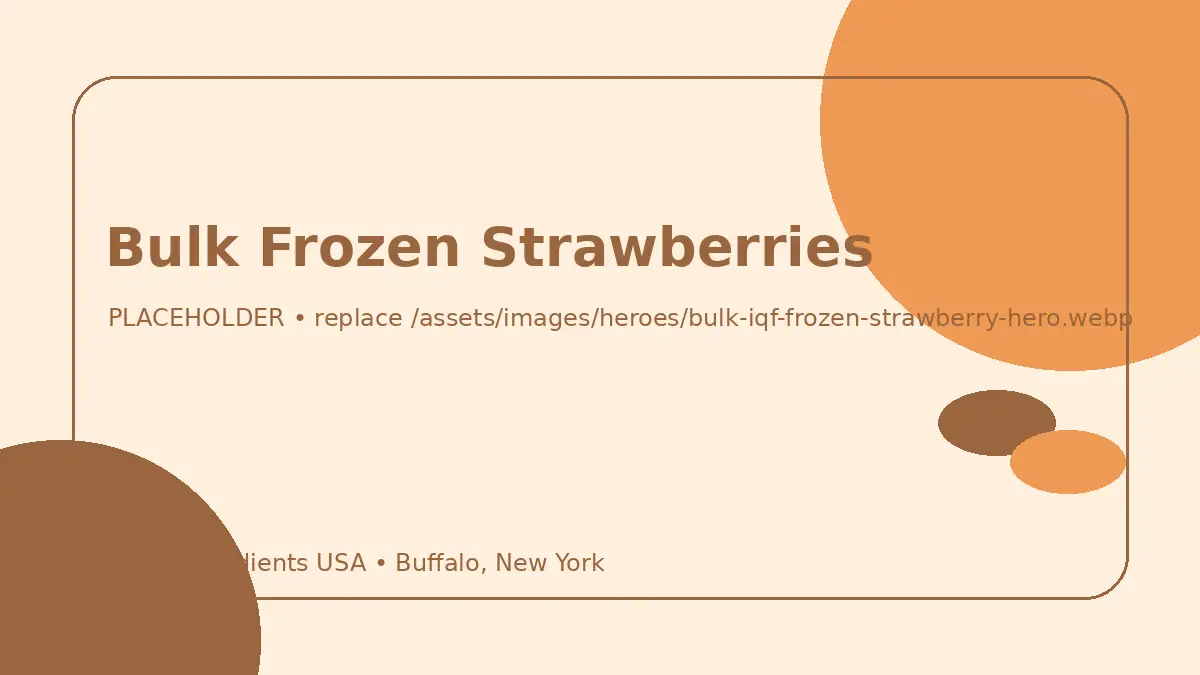 Bulk Frozen Strawberries hero image placeholder