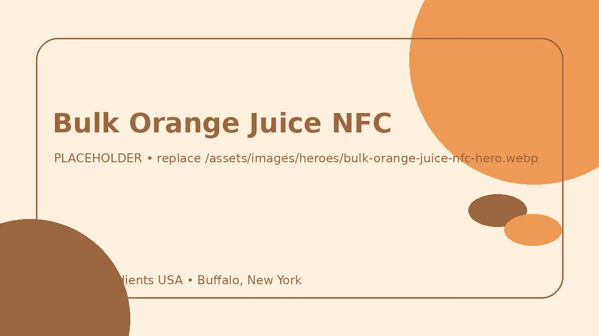 Bulk Orange Juice NFC for commercial food and beverage manufacturing