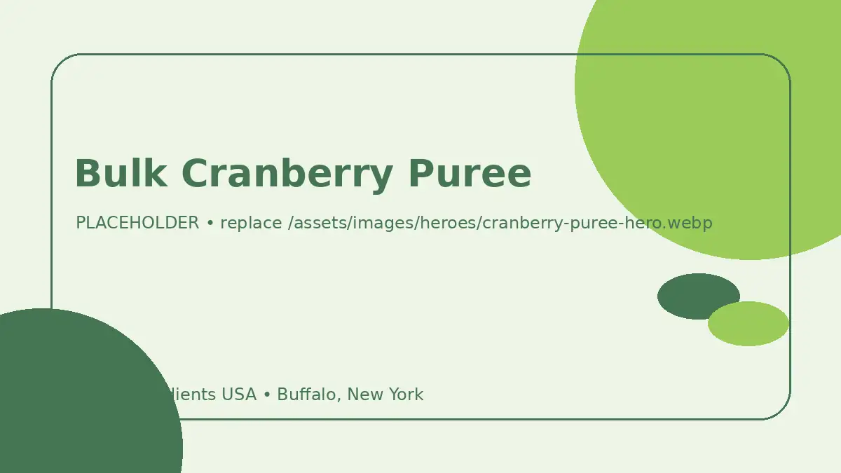 Bulk Cranberry Puree hero image placeholder