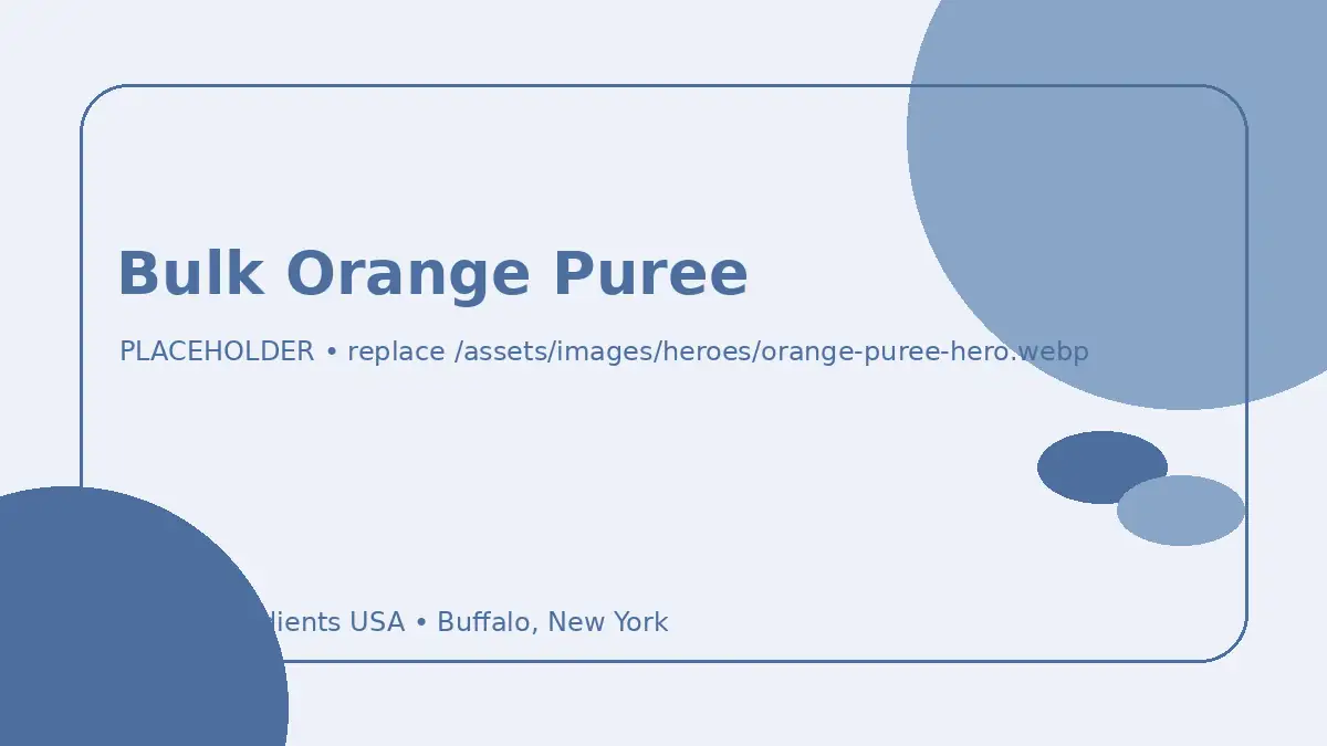 Bulk Orange Puree hero image placeholder